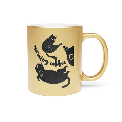 Morning Coffee Metallic Mug (Silver\Gold)