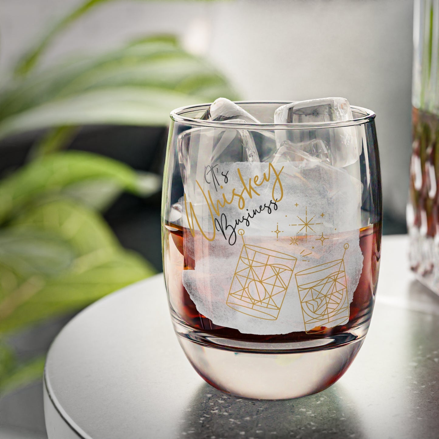 It's Whiskey Business Whiskey Glass