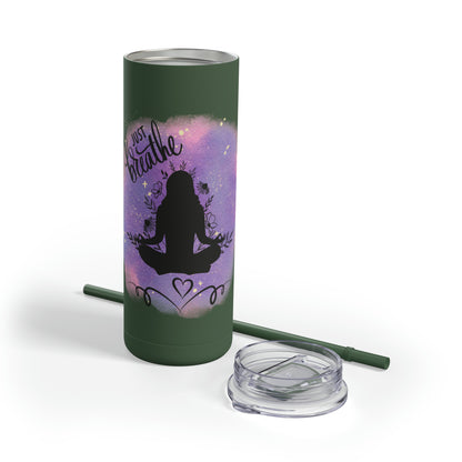 Just Breathe Maars Maker Skinny Matte Tumbler