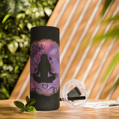 Just Breathe Maars Maker Skinny Matte Tumbler