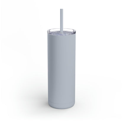 Just Breathe Maars Maker Skinny Matte Tumbler